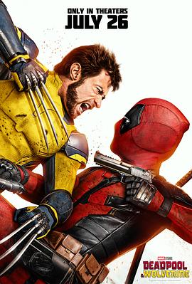 死侍与金刚狼 Deadpool &amp;amp; Wolverine