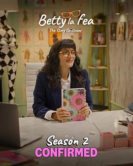 丑女贝蒂：故事继续 第二季 Betty la fea, la historia continúa Season 2