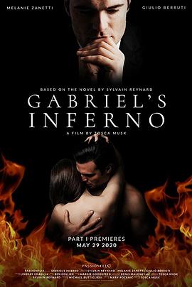 加百列的地狱1 Gabriel&amp;#39;s Inferno: Part One