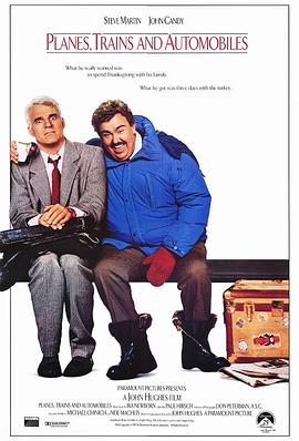 落难见真情 Planes, Trains &amp;amp; Automobiles