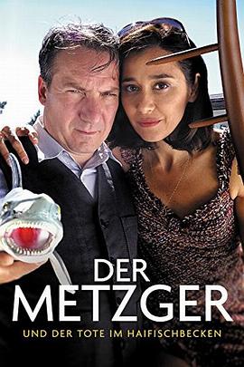屠夫与杀人山区 Der Metzger und der Tote im Haifischbecken