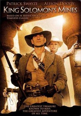 所罗门王的宝藏 King Solomon&amp;#39;s Mines