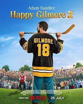 高尔夫球也疯狂2 Happy Gilmore 2