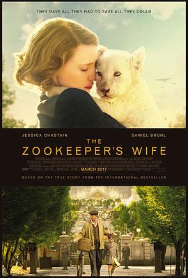 动物园长的夫人 The Zookeeper&amp;#39;s Wife