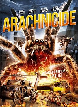 狙击蜘蛛巢 Arachnicide