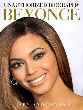 碧昂丝：新生与超越 Unauthorized Biography Beyonce: Baby and Beyond