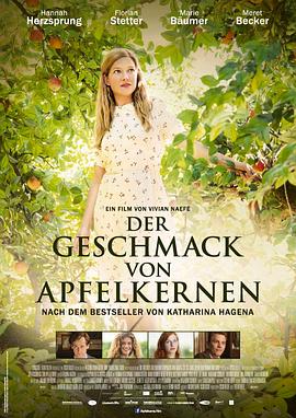 苹果核的滋味 Der Geschmack von Apfelkernen